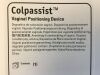 BOSTON SCIENTIFIC 831821 Colpassist Vaginal Positioning Device, Exp 03/ 20200 D2220