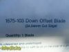 STRYKER 13X  1675-103(Down),1675-104(Left),1675-105(Right) Offset Blades