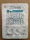 ALCON 750133 Straight Laser Probe, 25Ga (X)