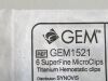 GEM Pack (6/Pack)  Super Fine Micro Clips GEM1521  Exp.2025-09  (W65) SuperFine MicroClips