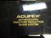 ACUFEX Arthroscopic Acufex Arthroscopic Fracture Reduction Guide System