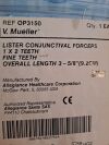 V. MUELLER OP3150 LISTER CONJUNTIVAL FORCEPS 1X 2 TEETH