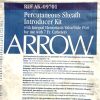 ARROW AK-09701 PERCUTANEOUS SHEATH INTRODUCER KIT, EXP 2023-05