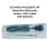 OLYMPUS REF WA22657C HF- Resection Electrode, Button, With Cable EXP 2021/02