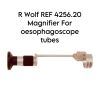 R. WOLF REF 4256.20  Magnifier For esophagoscope tubes