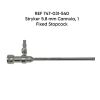 STRYKER REF 747-031-540  5.8 mm Cannula, 1 Fixed Stopcock