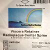 RAINBOW MEDICAL DEVICES REF RMD3206, VISCERA RETAINER RADIOPAQUE CENTER SPINE, EXP 2024-05