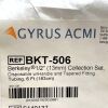 GYRUS ACMI REF BKT-506, BERKELEY 1/2" (13MM) COLLECTION SET TUBING, EXP 2019