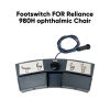 RELIANCE ophthalmic Examination 980H or 980 Chair's Footswitch Only ENT Chair