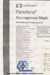 COVIDIEN PPM1515X3 | | IN-DATE | EACHES | Parietene Macroporous Mesh 15cm x 15cm