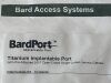 BARD Ti Implantable Port 9.6F  0602270  Exp.2025-10  (A22) BardPort