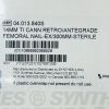 SYNTHES REF 04.013.840S TI CANN RETRO/ANTEGRADE FEMORAL NAIL-EX/300MM X 14MM, EXP 2023/12