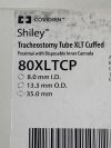 COVIDIEN Lot of 3 Shiley Tracheostomy Tube  ooo80XLTCPooo   Exp.2026-05 to 2026-09  (Y55) Shiley Tracheostomy Tube