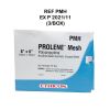 ETHICON REF PMH PROLENE* Mesh Polypropylene 6" x 6" (15cm x 15cm) , EXP 2021/11 (3/BOX)